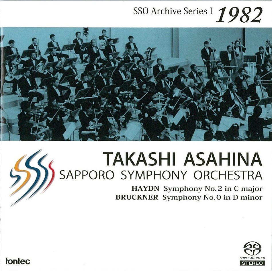 Haydn Symphony No. 2 and Bruckner Symphony No. 0 with Takashi Asahina 