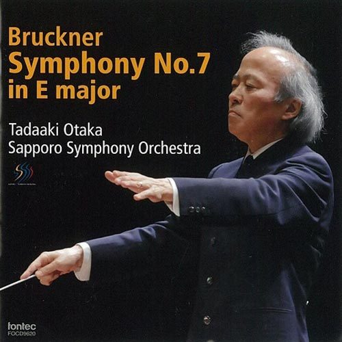 Bruckner Symphony No. 7 in E major Tadaaki Otaka Sapporo Symphony Orchestra